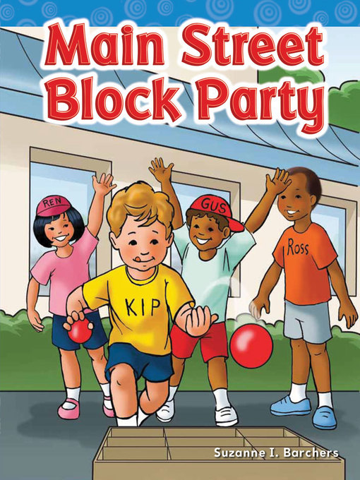 Title details for Main Street Block Party by Suzanne I. Barchers - Available